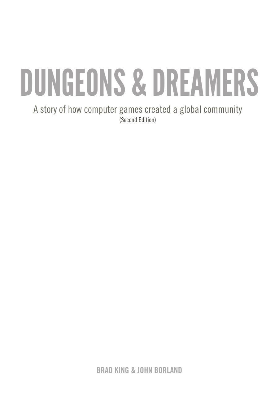 Dungeons and Dreamers A Story of How Comp