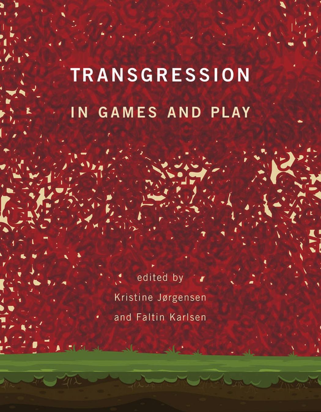 Transgression in Games and Play