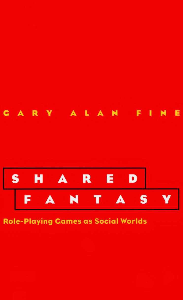 Shared Fantasy Role Playing Games as Soci